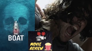 The Boat (2019) movie review