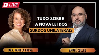 LEI DOS SURDOS UNILATERAIS APROVADA!? E AGORA!? #pl1361já #pcd