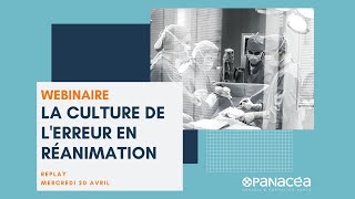 [WEBINAIRE] La culture de l'erreur en réanimation