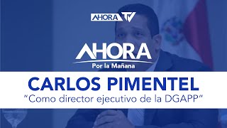 Presidente Abinader designa a Carlos Pimentel como director ejecutivo de la DGAPP