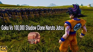 Goku Vs 100,000 Shadow Clone Naruto Jutsu - Ultimate Epic Battle Simulator 2 #rts #gaming #uebs2