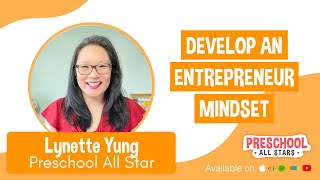 Develop an Entrepreneur Mindset - with Lynette Yung