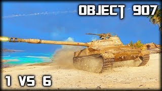 Объект 907 \ world of tanks \ 1 Vs 6 \