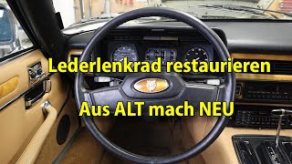 Lederlenkrad restaurieren - Jaguar XJ-S