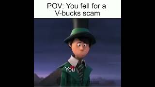 POV: You Fell For a V-bucks SCAM