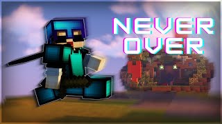 Never Over - Bedwars montage