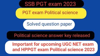 SSB PGT🎯 Political science 2023🎯 solve question Paper