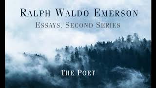 Ralph Waldo Emerson - Essays, Second Series: THE POET