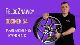 FelgoZnawcy Odcinek 54 - Felga Japan racing JR35   19x8,5 ET20-45 Blank w kolorze Hyper Black