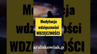 Medytacja wdzięczności wieczorna #medytacja #barbarałukowiak #shorts