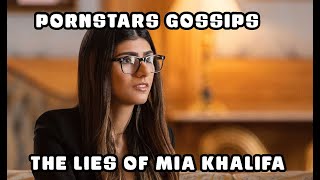 The lies of Mia Khalifa