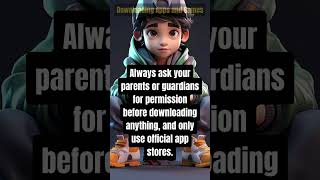 Safe App and Game Downloads for Kids: A Parent's Guide #cybersecurity #OnlineSafetyForKids