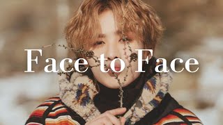 【日本語意訳】辛い時は僕が傍に居るからね｜Face to Face - WayV(威神V)