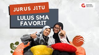 JURUS JITU LULUS SMA FAVORIT!