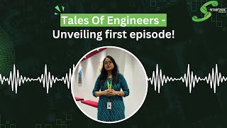 Tales Of Engineers - Unveiling first episode!