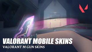 Valorant Mobile Gun Skins - Valorant M