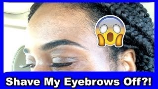 Q&A: I Shaved My Eyebrows off