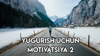 Yugurish uchun MOTIVATSIYA 2