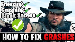 How To Fix Red Dead Redemption 1 Crashing On PC