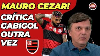 MAURO CEZAR CRÍTICA GABIGOL OUTRA VEZ