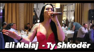 Eli Malaj - Ty Shkodër ( Live 100%)