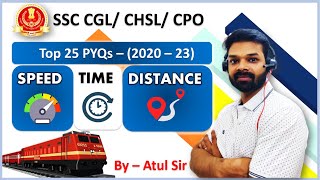 Time and Distance Previous Year Questions 2020 to 2023 | Best 25  #ssccgl2023