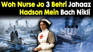 The Incredible True Story of The Queen of Sinking Ships | violet jessop titanic survivor