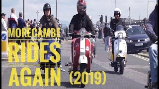 Morecambe Scooter Rally July 2019 (Morecambe Rides Again)