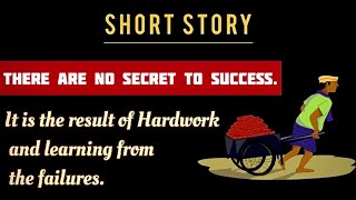 HARD WORK IS THE KEY TO SUCCESS| Short Motivational story about Hard work| Short story big lesson|