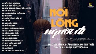 Nhạc Xưa Tình Ca Bất Hủ Chọn Lọc Nghe Nhiều Năm Vẫn Hay | Tình Ca Xưa Hải Ngoại Vượt Thời Gian