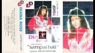 Sampai Hati ~ Diana Rose