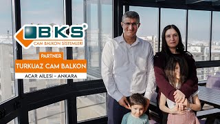 Acar Ailesi; BKS'nin Isıcamlı Katlanır ve Lüx Sürgülü Sistemi ile yeni yaşam alanına kavuştu.