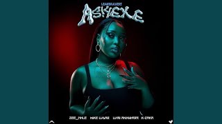 Leandra.vert - Asiyeke (Ft.Zee_nhle, Luigi Anywhere, Mike Ludar & K-Zaka)