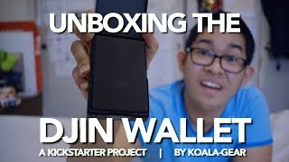 Unboxing the DJIN Wallet by Koala-Gear