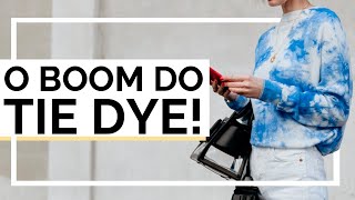 Porque está todo mundo fazendo e usando o tie dye?