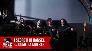 I Segreti di Hansel Ft. Dome La Muerte - Lipstick (Official Video)