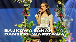 Bajkowa sanah: Dansing - skrót koncertu (Warszawa 2/04/24)