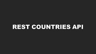 REST Countries API