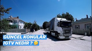 SAMSUN - KAVAK - GÜMÜŞHACIKÖY / Güncel Konular / IGTV Mevzusu