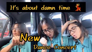 It's about damn time | Dance Concert| @MostlySane | MostlysaneDumdums