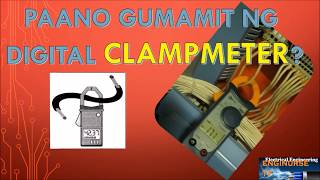 HOW TO USE A DIGITAL CLAMP METER? (PAANO GUMAMIT NG DIGITAL CLAMP METER)