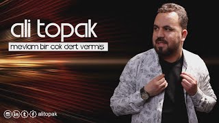 Ali Topak | Mevlam Bir Çok Dert Vermiş | ©2021 · Official Audio