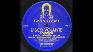 Disco Volante - Forbidden (Space Invader Remix)