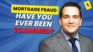 Who are they? | Mortgage Fraud