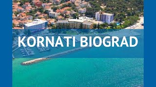 KORNATI BIOGRAD 4* Северная Далмация обзор – отель КОРНАТИ БИОГРАД 4* Северная Далмация видео обзор