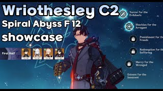 Wriothesley C2 4.1 Spiral Abyss Floor 12 showcase