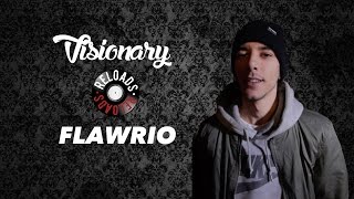 Flawrio | #Reloads [ S.1 EP.8 ] | @VisionaryShot