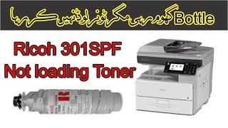 Solve Printer Toner Bottle Issues: Spinning Without Loading – What to Do Ricoh 301spf