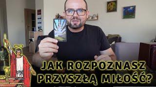 Jak Rozpoznasz Przyszłego Partnera/Partnerkę? ❤️ Single 🥰 Wybierz Talię | Czytanie Bezterminowe