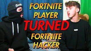 FORTNITE PLAYER TURNED HACKER (Here's why)